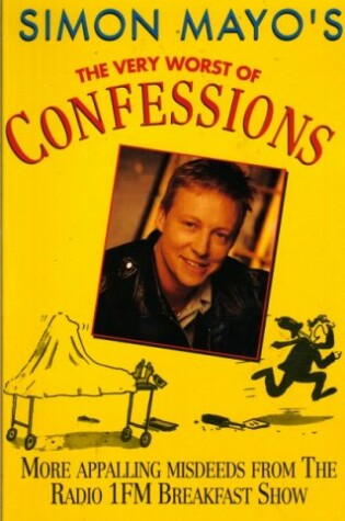 Cover of The Very Worst of...Confessions