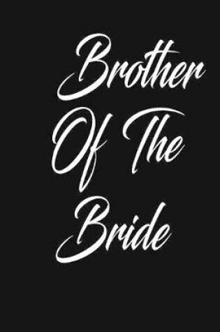Cover of brother of the bride