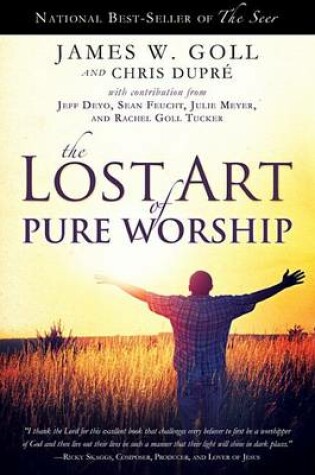 Cover of The Lost Art of Pure Worship