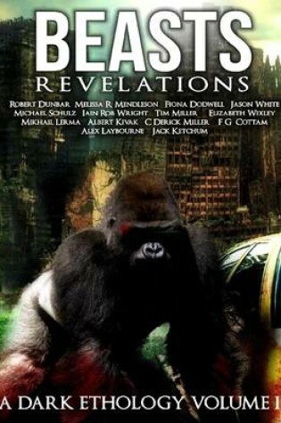 Cover of Beast:Revelations - A Dark Ethology Vol 2