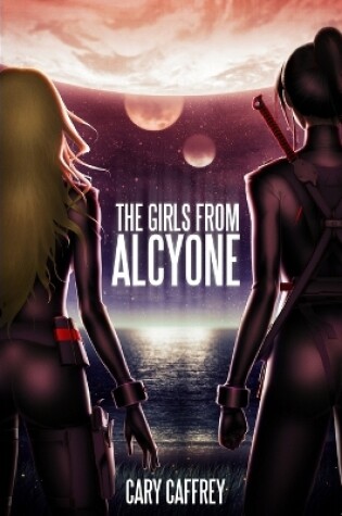 Cover of The Girls From Alcyone