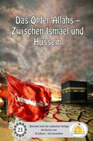 Cover of Das Opfer Allahs - Zwischen Ismael Und Hussein