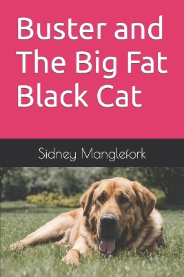 Book cover for Buster and The Big Fat Black Cat