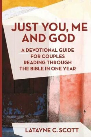 Cover of Just You, Me and God