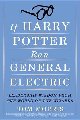 Book cover for If Harry Potter Ran General Electric