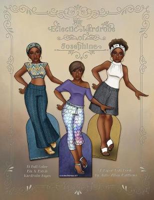 Book cover for The Eclectic Wardrobe of Josephine - A Paper Doll Book