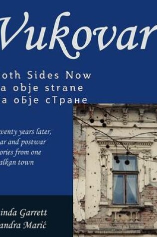 Cover of Vukovar Both Sides Now