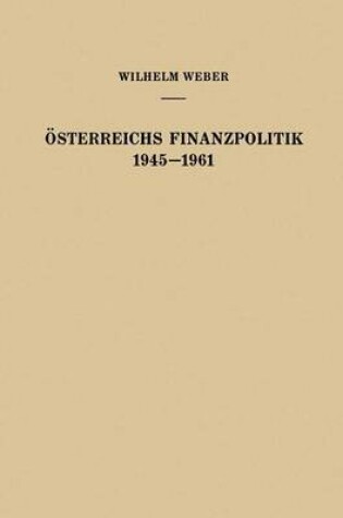 Cover of A-Sterreichs Finanzpolitik 1945-1961