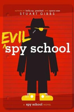 Cover of Evil Spy School