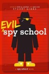 Book cover for Evil Spy School