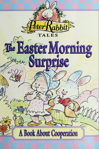 Cover of The Easter Morning Surprise