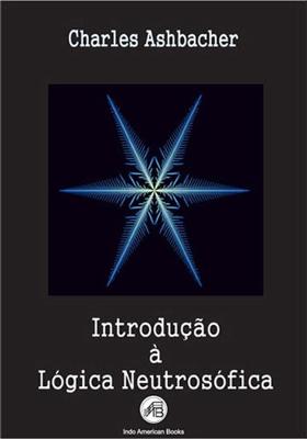 Book cover for Introducao A Logica Neutrosofica