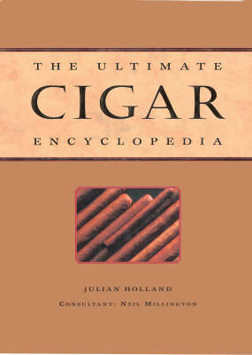 Book cover for The Ultimate Cigar Encyclopedia