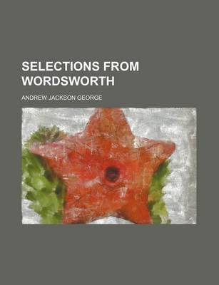 Book cover for Selections from Wordsworth