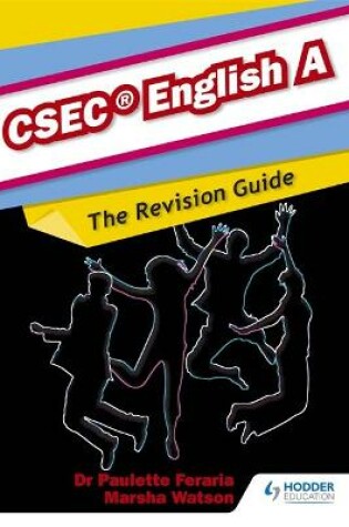 Cover of English A CSEC Revision Guide:A Complete English Revision Guide for   CSEC English A
