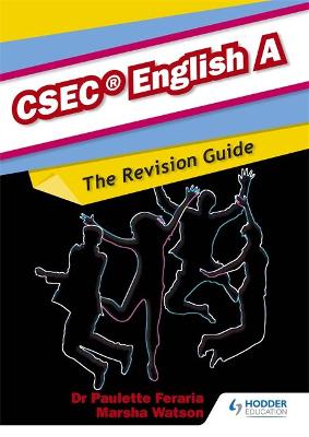 Book cover for English A CSEC Revision Guide:A Complete English Revision Guide for   CSEC English A