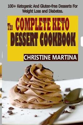 Cover of The Complete Keto Dessert Cookbook