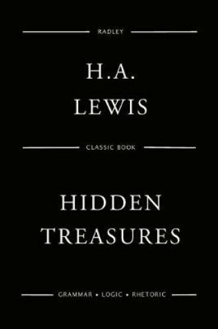 Cover of Hidden Treasures; Or Why Some Succeed While Others Fail