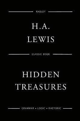 Book cover for Hidden Treasures; Or Why Some Succeed While Others Fail