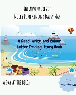 Cover of The Adventures of Molly Pumpkin and Daisy May