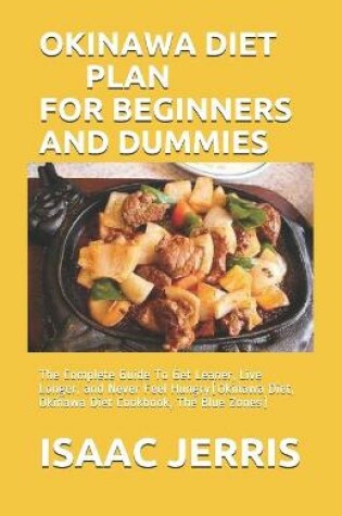 Cover of Okinawa Diet Plan for Beginners and Dummies