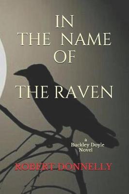 Book cover for In the Name of the Raven