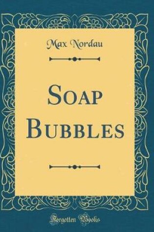 Cover of Soap Bubbles (Classic Reprint)