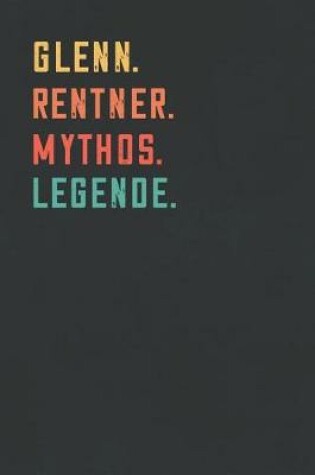 Cover of Glenn. Rentner. Mythos. Legende.