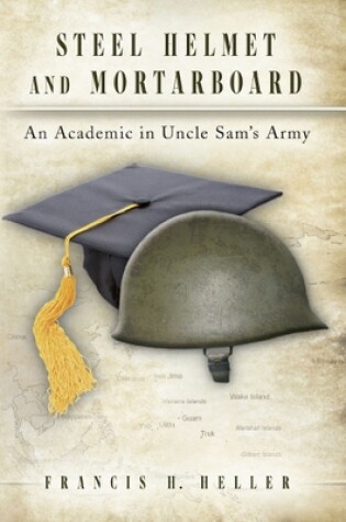 Cover of Steel Helmet and Mortarboard Volume 1