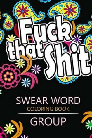 Cover of Swear Word coloring Book Group