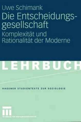 Cover of Die Entscheidungsgesellschaft