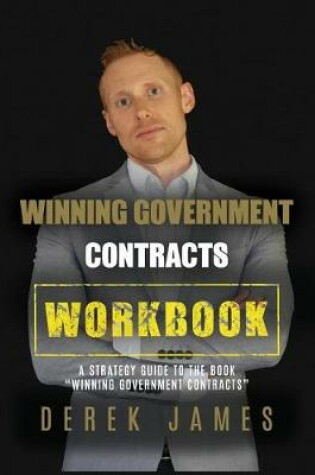 Cover of Winning Government Contracts Workbook