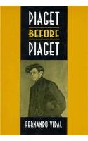 Book cover for Piaget before Piaget