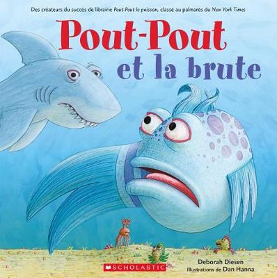 Book cover for Pout-Pout Et La Brute