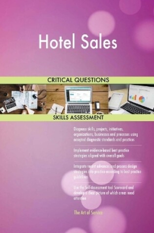 Cover of Hotel Sales Critical Questions Skills Assessment