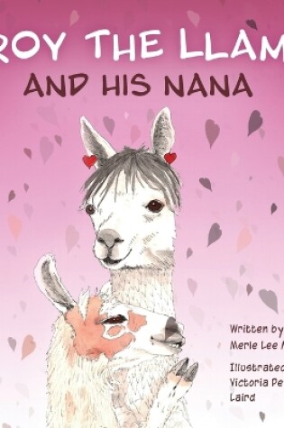 Cover of Troy the Llama and His Nana