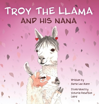 Book cover for Troy the Llama and His Nana