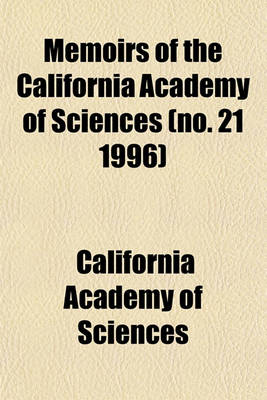 Book cover for Memoirs of the California Academy of Sciences (No. 21 1996)