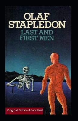 Book cover for Last and First Men-Original Edition(Annotated)