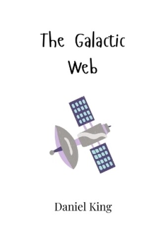 Cover of The Galactic Web