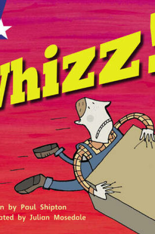Cover of Star Phonics: Whizz! (Phase 5)