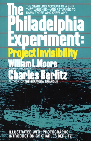 Book cover for The Philadelphia Experiment: Project Invisibility