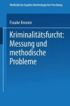 Book cover for Kriminalitätsfurcht: Messung und methodische Probleme