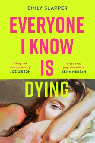 Cover of Everyone I Know is Dying