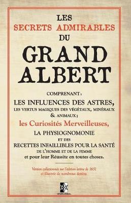 Book cover for Les Secrets Admirables Du Grand Albert