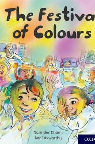 Cover of Oxford Reading Tree Story Sparks: Oxford Level 5: The Festival of Colours