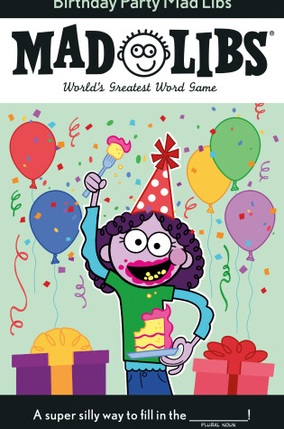 Cover of Birthday Party Mad Libs