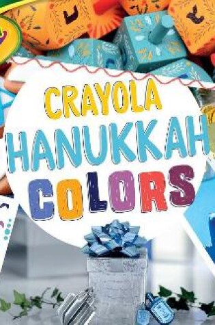 Cover of Crayola (R) Hanukkah Colors