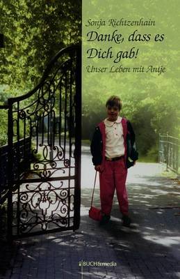 Cover of Danke, Dass Es Dich Gab!