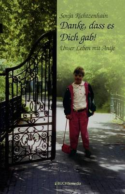 Book cover for Danke, Dass Es Dich Gab!